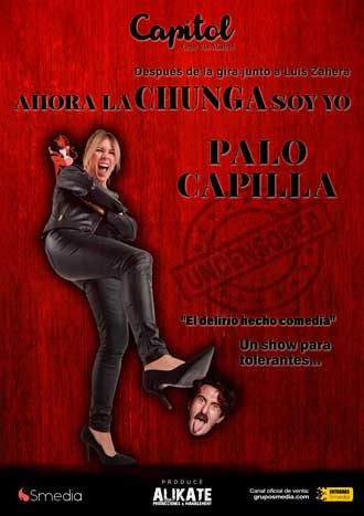 Ahora la chunga soy yo - Palo Capilla
