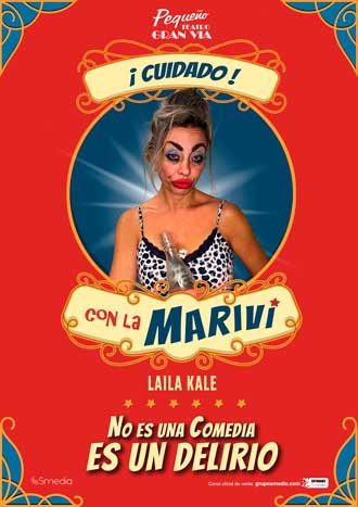 ¡Cuidado!... con La Mariví - Laila Kale