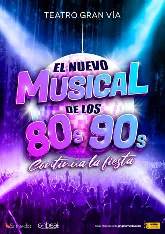 El nuevo musical de los 80s 90s