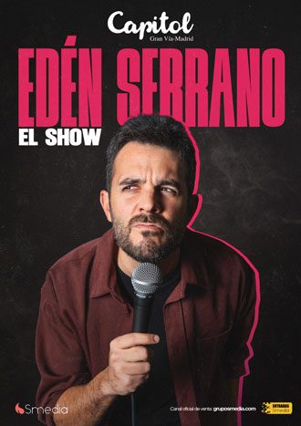 El show de Edén Serrano
