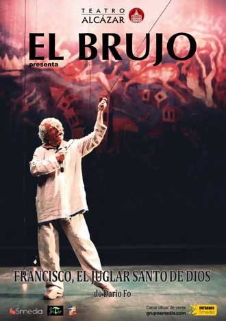 El Brujo - Francisco, Juglar Santo de Dios