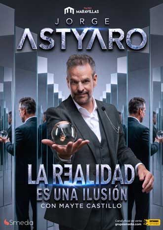 Jorge Astyaro - La realidad es una ilusión