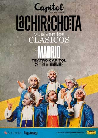 La Chirichota, vuelven los clásicos