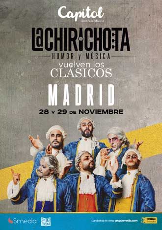 La Chirichota, vuelven los clásicos