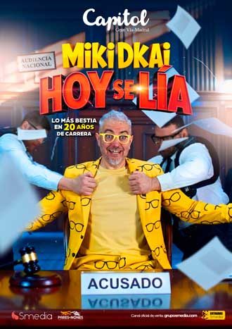 Miki Dkai - Hoy se lía