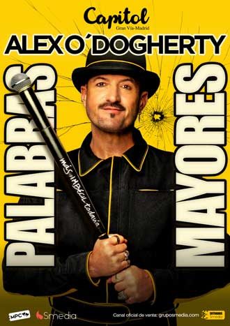 Palabras mayores - Alex O’Dogherty