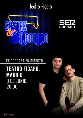 Sastre & Maldonado. El podcast en directo