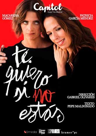 Te quiero si no estás